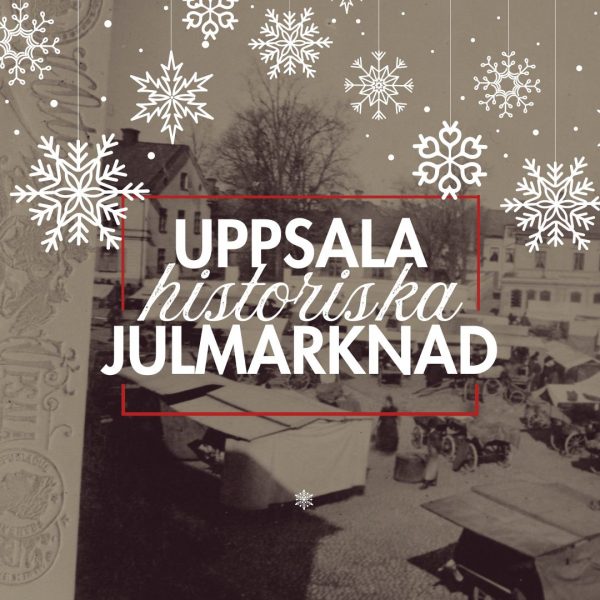 Uppsala historiska julmarknad - event listing